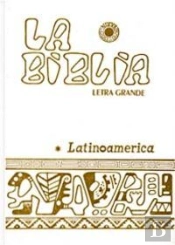 La Biblia Latinoamérica [Letra Grande] Blanca