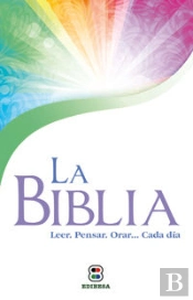 La Biblia. Leer, Orar, Pensar...Cada Día