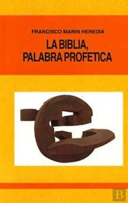Bertrand.pt - La Biblia, Palabra Profética