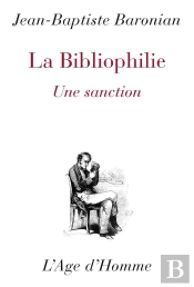 La Bibliophilie: Une Sanction