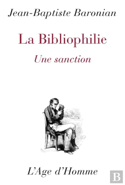 Bertrand.pt - La Bibliophilie: Une Sanction