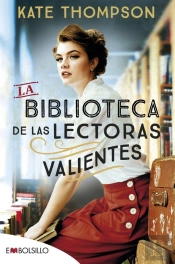 La Biblioteca De Las Lectoras Valientes
