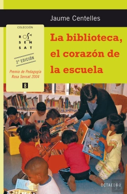 Bertrand.pt - La Biblioteca, El Corazón De La Escuela