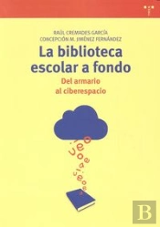 La Biblioteca Escolar A Fondo