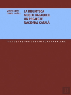 Bertrand.pt - La Biblioteca Museu Balaguer, Un Projecte Nacional Català