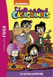 La Biblioteca Rosa Los Casagrandes 5 La Prima Preferida