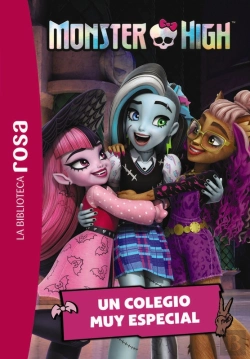Bertrand.pt - La Biblioteca Rosa. Monster High, 1. Un Colegio Muy Especial
