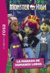 La Biblioteca Rosa Monster High 4 La Manada De Humanos Lo