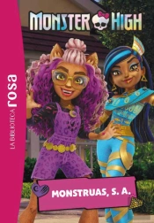 La Biblioteca Rosa Monster High 6 Monstruas, S. A.