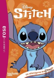La Biblioteca Rosa Stich 1 Un Alienigena Muy Trasto