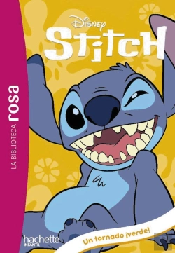 Bertrand.pt - La Biblioteca Rosa. Stitch, 4. Un Alienigena Gigante Y Un Tornado ¡Verde!
