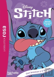La Biblioteca Rosa. Stitch, 9. Con Bromes Y A Lo Loco