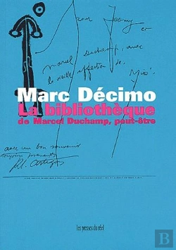 Bertrand.pt - La Bibliotheque De Marcel Duchamp, Peut-Etre