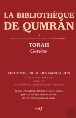 Bertrand.pt - La Bibliothèque De Qumrân T.1 ; Torah ; Genèse