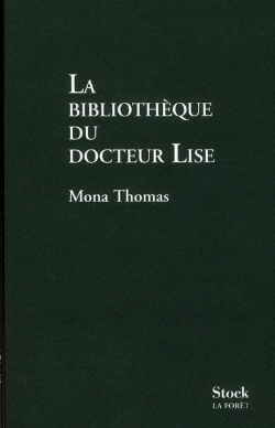Bertrand.pt - La Bibliothèque Du Docteur Lise