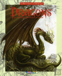 Bertrand.pt - La Bibliothèque Du Fantastique T.2 ; Dragons Et Autres Maîtres Du Rêves