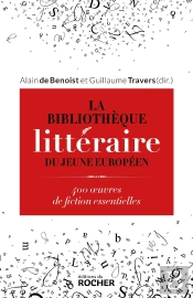 La Bibliothèque Littéraire Du Jeune Européen : 400 Oeuvres De Fiction Essentielles