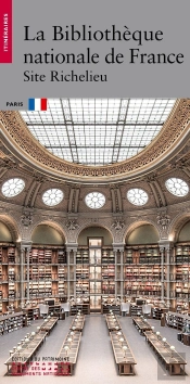 La Bibliothèque Nationale De France : Site Richelieu