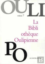 La Bibliothèque Oulipienne T.7