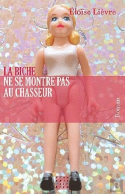 Bertrand.pt - La Biche Ne Se Montre Pas Au Chasseur
