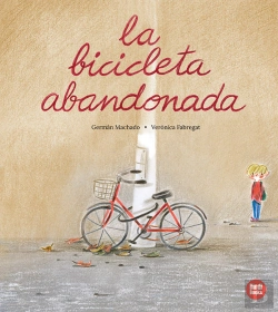 Bertrand.pt - La Bicicleta Abandonada