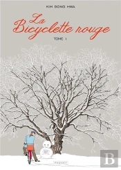 La Bicyclette Rouge T1 - Yahwari