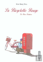 La Bicyclette Rouge T.2 ; Les Roses Tremieres
