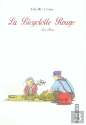 La Bicyclette Rouge T.3 ; Les Mères