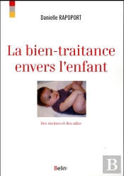 La Bien-Traitance Envers L'Enfant