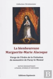 La Bienheureuse Marguerite-Marie Alacoque