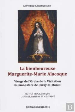 Bertrand.pt - La Bienheureuse Marguerite-Marie Alacoque