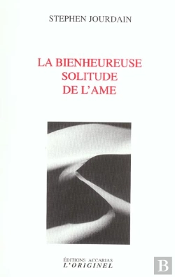 Bertrand.pt - La Bienheureuse Solitude De L'Âme