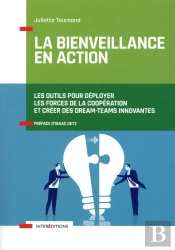 La Bienveillance En Action ; 6 Facettes Pour Bien Coopérer Tout Le Temps