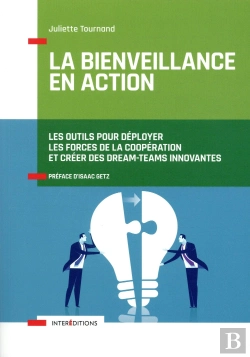 Bertrand.pt - La Bienveillance En Action ; 6 Facettes Pour Bien Coopérer Tout Le Temps