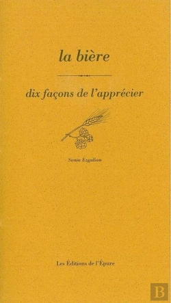 Bertrand.pt - La Bière, Dix Facons De L'Apprécier
