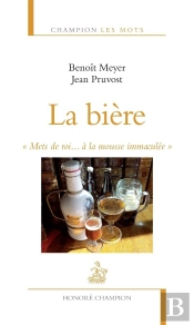La Bière ; 'Mets De Roi... À La Mousse Immaculée'