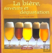 La Biere ; Saveurs Et Degustations