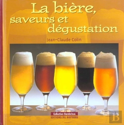Bertrand.pt - La Biere ; Saveurs Et Degustations