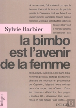 Bertrand.pt - La Bimbo Est L'Avenir De La Femme