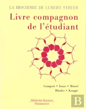 La Biochimie De L'Etudiant De Lubert Stryer, Livre Compagnon De L'Etudiant