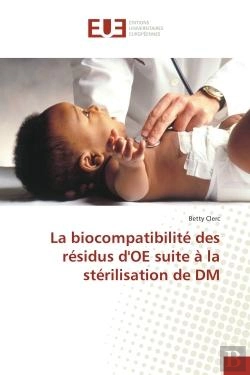Bertrand.pt - La Biocompatibilite Des Residus D'Oe Suite A La Sterilisation De Dm