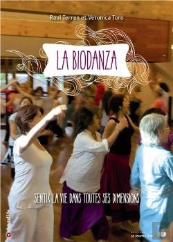 Bertrand.pt - La Biodanza : Sentir La Vie Dans Toutes Ses Dimensions