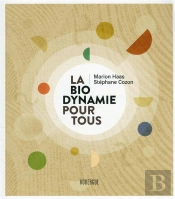 La Biodynamie Pour Tous