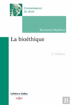 Bertrand.pt - La Bioéthique (2e Édition)