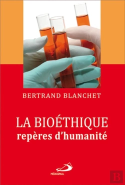 Bertrand.pt - La Bioéthique, Repères D'Humanité