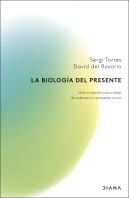 La Biologia Del Presente
