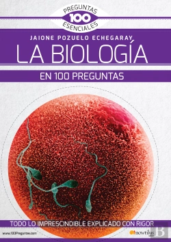 Bertrand.pt - La Biología En 100 Preguntas