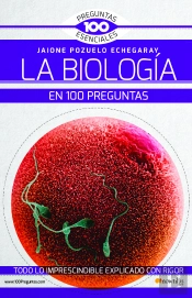 La Biologia En 100 Preguntas Nueva Edicion (Pod)