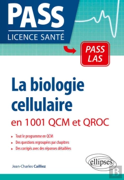 Bertrand.pt - La Biologie Cellulaire En 1001 Qcm Et Qroc