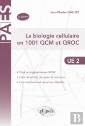 La Biologie Cellulaire En 1001 Qcm Et Qroc